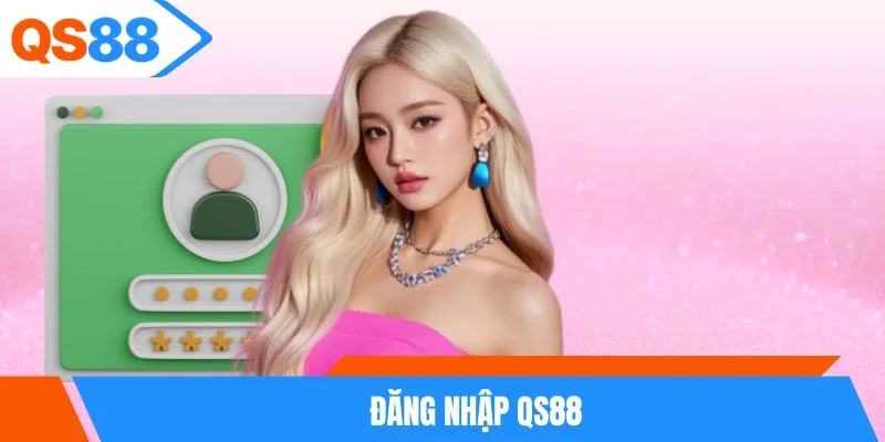 Đăng Nhập QS88