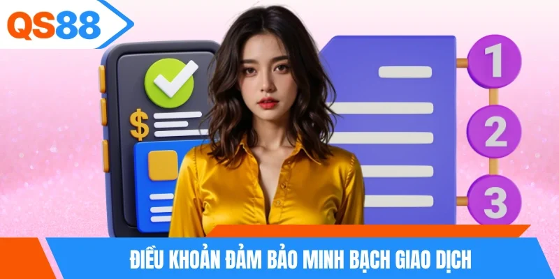 Điều khoản đảm bảo minh bạch giao dịch