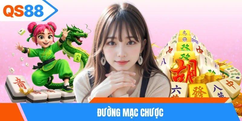 Đường Mạc Chược