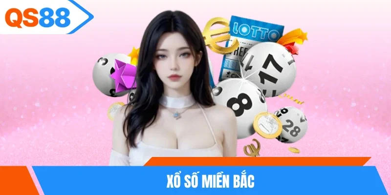 Xổ Số Miền Bắc